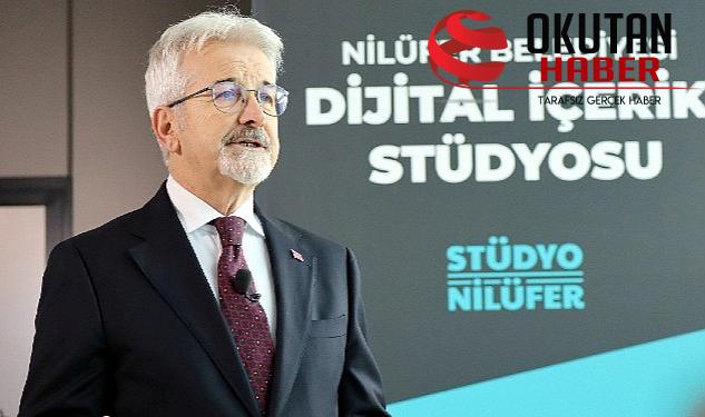 Nilüfer’in Dijital İçerik Stüdyosu kapılarını açtı
