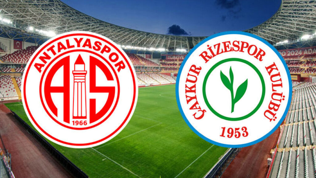 Antalyaspor -Çaykur Rizespor maçı ne zaman, saat kaçta ve hangi kanalda?