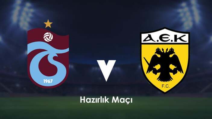 Trabzonspor - AEK Atina maçı ne zaman, saat kaçta ve hangi kanalda?