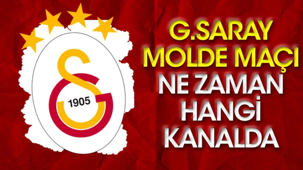 Molde Galatasaray Maçı Hangi Kanalda? Molde GS maçı saat kaçta?