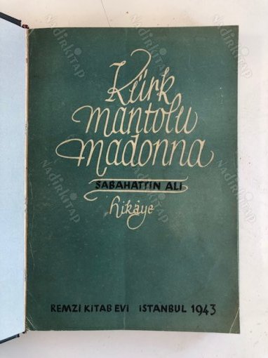 KÜRK MANTOLU MADONNA (Birinci baskı / İlk basım) - Sabahattin Ali | Nadir  Kitap