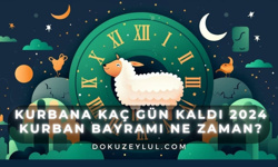 Kurbana kaç gün kaldı 2024: Kurban Bayramı ne zaman?
