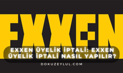 Exxen üyelik iptali: Exxen üyelik iptali nasıl yapılır?