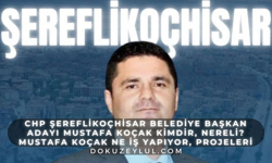 CHP Şereflikoçhisar Belediye Başkan Adayı Mustafa Koçak kimdir, nereli? Mustafa Koçak ne iş yapıyor, projeleri