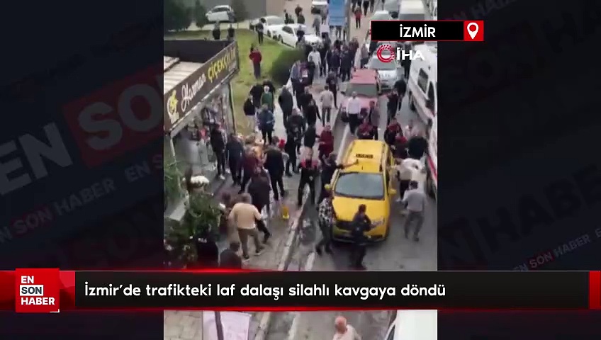 İzmir’de trafikteki laf dalaşı silahlı kavgaya döndü