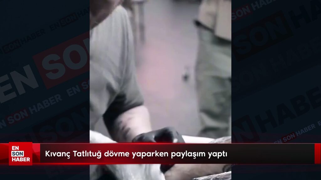 Kıvanç Tatlıtuğ dövme yaparken paylaşım yaptı